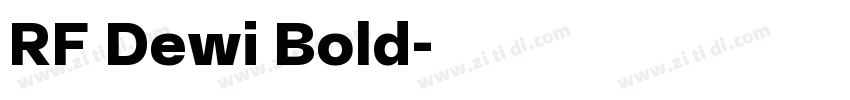 RF Dewi Bold字体转换 RF Dewi Bold字体转换